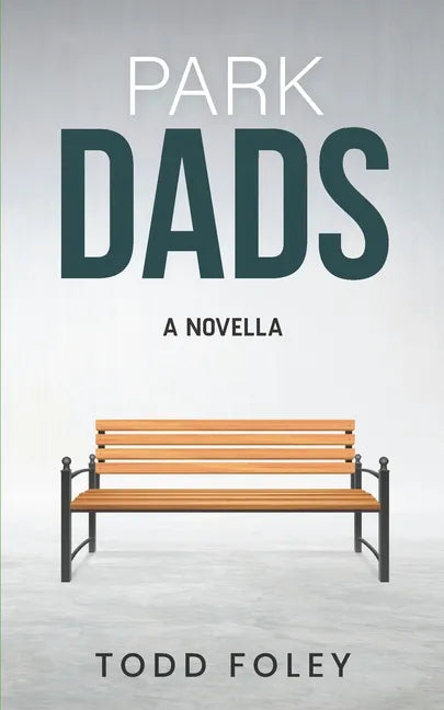 Park Dads - Paperback