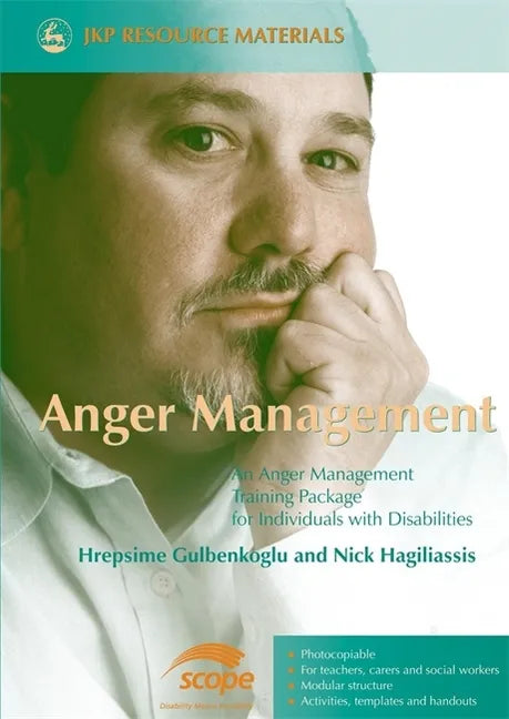 Anger Management: An Anger Management Training Package for Individuals with Disabilities - Paperback