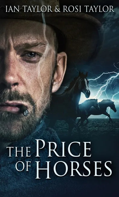 The Price Of Horses - Hardcover