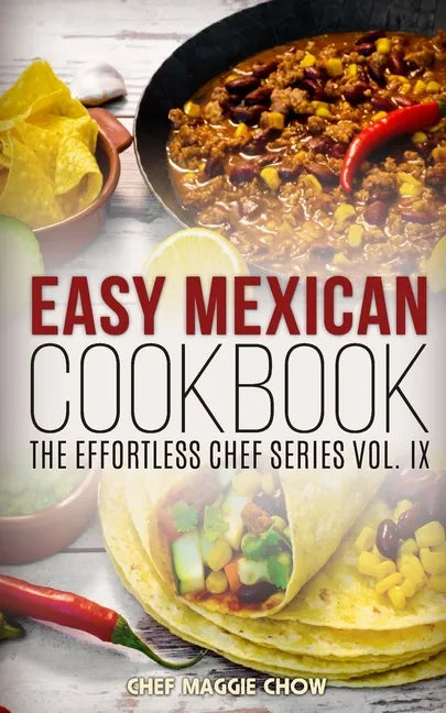 Easy Mexican Cookbook - Paperback