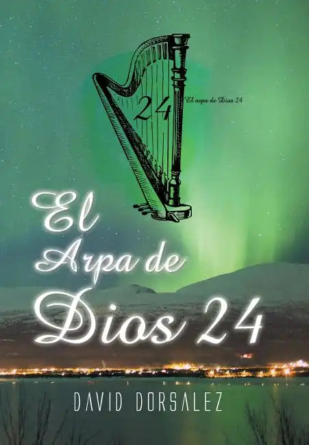 El arpa de Dios 24 - Hardcover