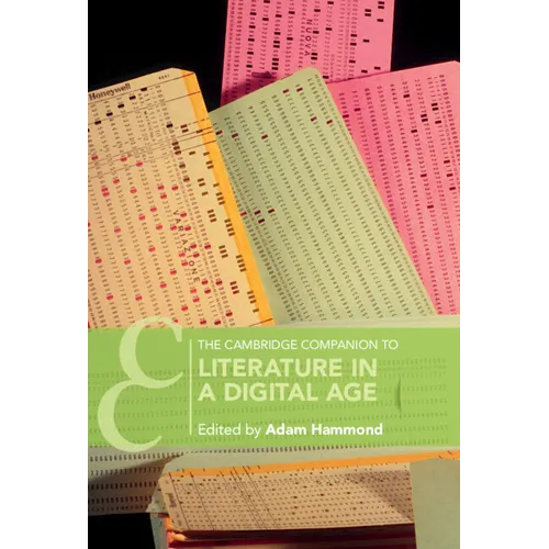 The Cambridge Companion to Literature in a Digital Age - Hardcover
