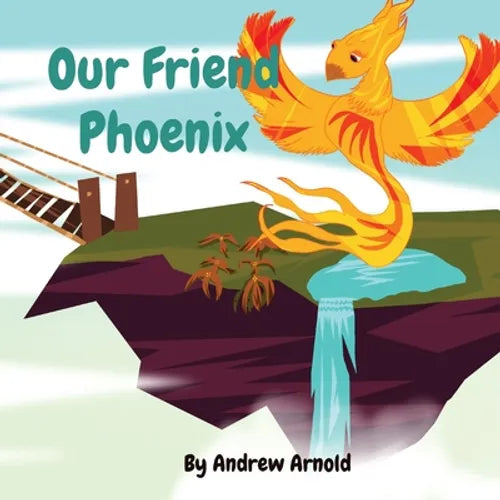 Our Friend Phoenix - Paperback