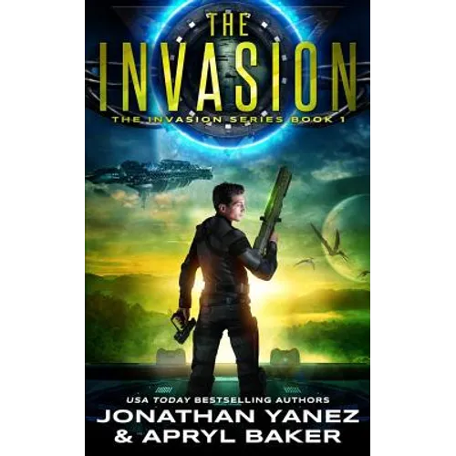 The Invasion: A Gateway to the Galaxy Series - Paperback