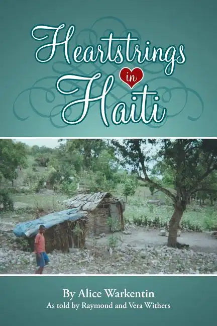 Heartstrings in Haiti - Paperback