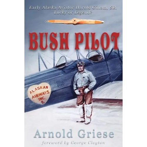 Bush Pilot - Paperback