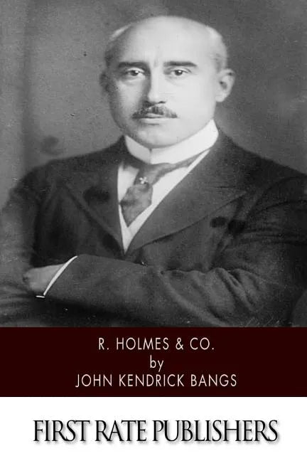 R. Holmes & Co. - Paperback