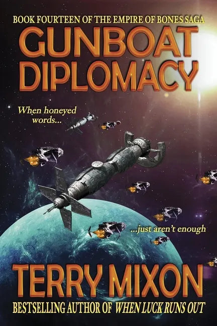 Gunboat Diplomacy (Book 14 of The Empire of Bones Saga) - Paperback