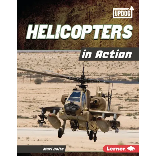 Helicopters in Action - Library Binding