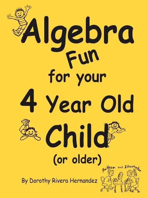 Algebra Fun for your 4 year old Child (or older) - Paperback