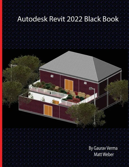 Autodesk Revit 2022 Black Book - Paperback