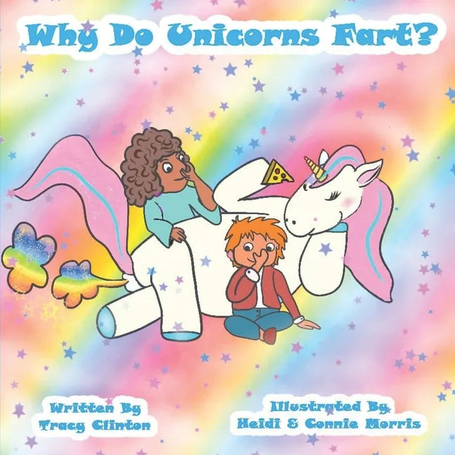 Why Do Unicorns Fart? - Paperback