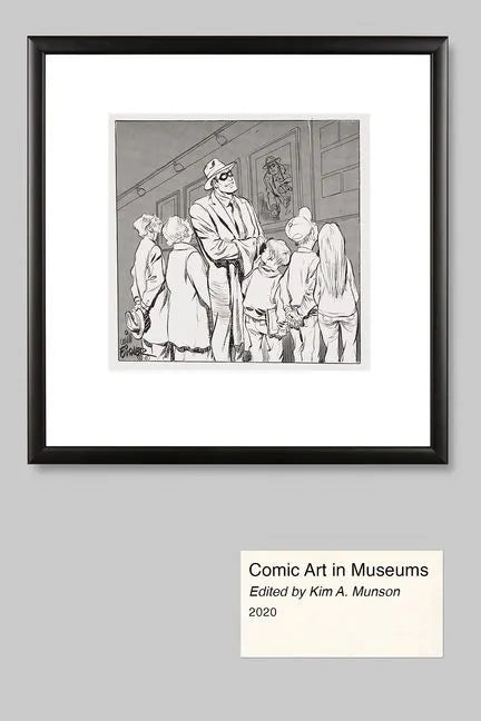 Comic Art in Museums - Hardcover