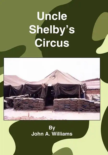 Uncle Shelby's Circus - Hardcover