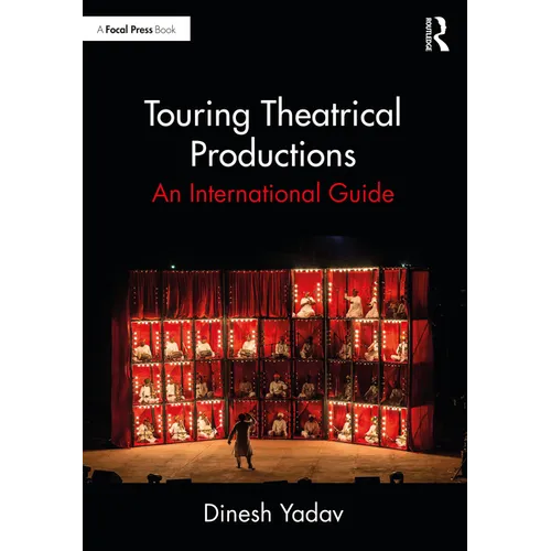 Touring Theatrical Productions: An International Guide - Paperback