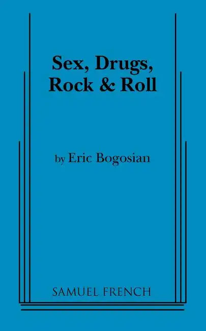 Sex, Drugs, Rock and Roll - Paperback