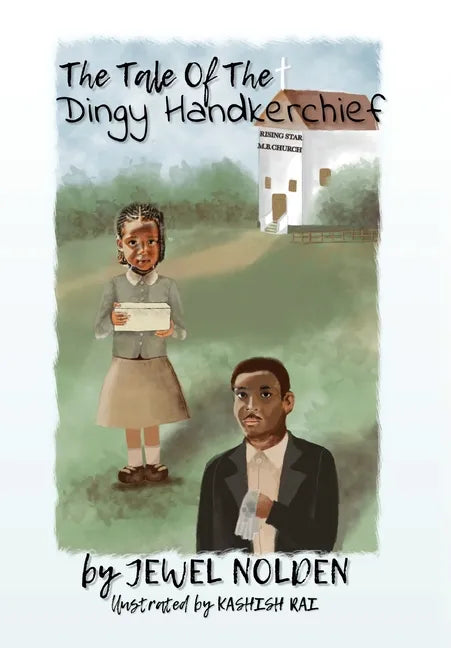The Tale Of The Dingy Handkerchief - Hardcover