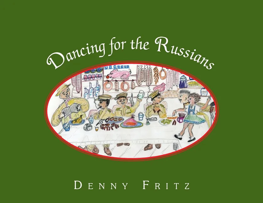 Dancing for the Russians - Paperback