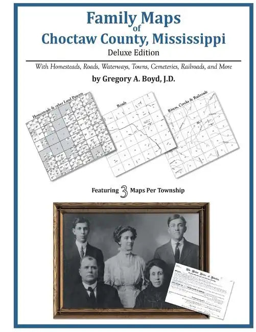 Family Maps of Choctaw County, Mississippi - Paperback