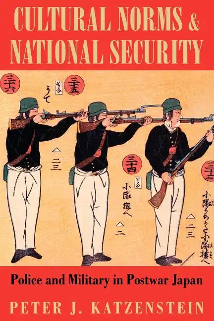 Cultural Norms and National Security: Six Character Studies from the Genealogy - Paperback