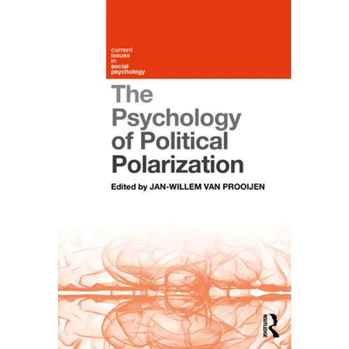The Psychology of Political Polarization - Paperback
