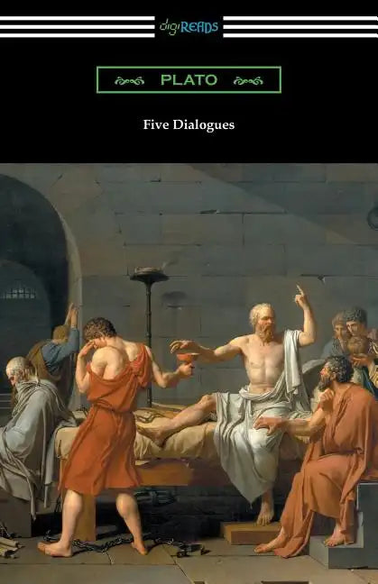 Five Dialogues (Translated by Benjamin Jowett) - Paperback