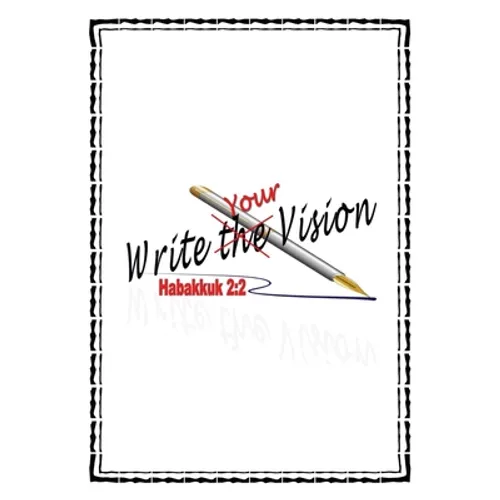 Write Your Vision Hab 2: 2 Journal - Paperback