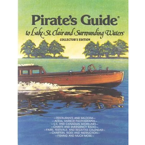 Pirate's Guide to Lake St. Clair & Surrounding Waters - Paperback