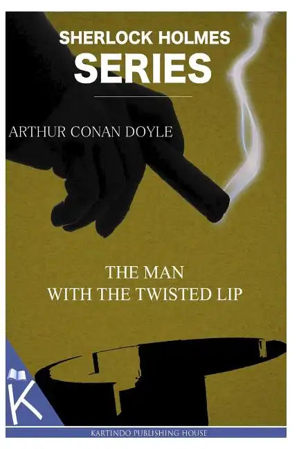 The Man with the Twisted Lip - Paperback