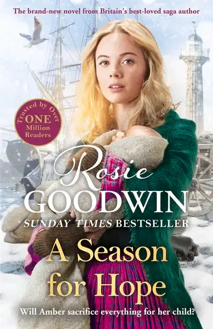 A Season for Hope: A New Heart-Warming Tale from Britain's Best Loved Saga Author - Paperback