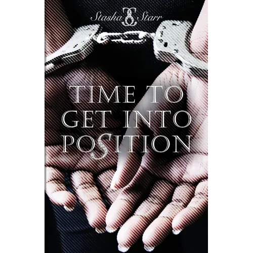 Time To Get Into Position - Paperback