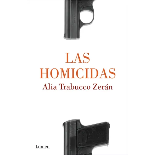 Las Homicidas / When Women Kill - Paperback