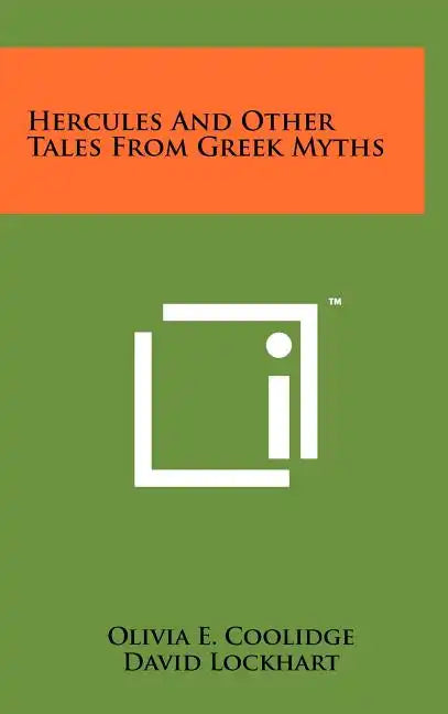 Hercules And Other Tales From Greek Myths - Hardcover