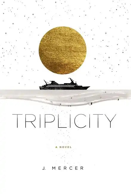 Triplicity - Hardcover