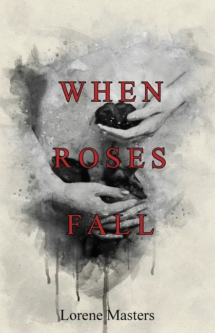 When Roses Fall - Paperback