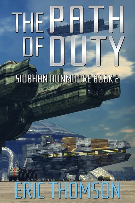 The Path of Duty - Paperback