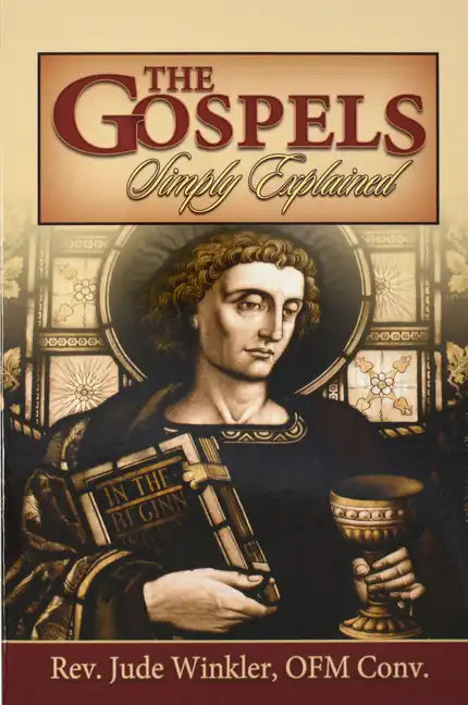 The Gospels Simply Explained - Paperback