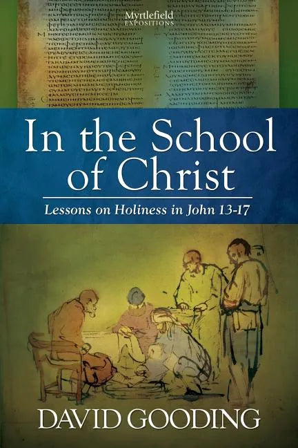 In the School of Christ - Paperback