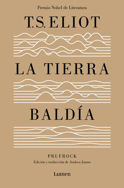 La Tierra Baldía (Edición Especial del Centenario) / The Waste Land (100 Anniver Sary Edition) - Paperback