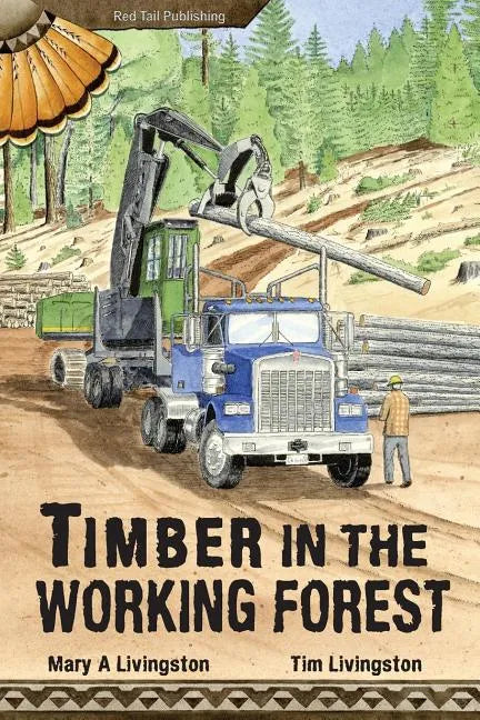 Timber in the Working Forest - Paperback
