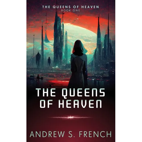 The Queens of Heaven - Paperback
