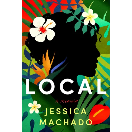 Local: A Memoir - Hardcover