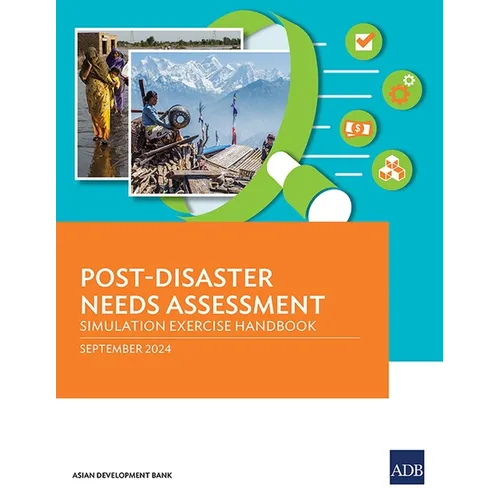 Post-Disaster Needs Assessment: Simulation Exercise Handbook - Paperback