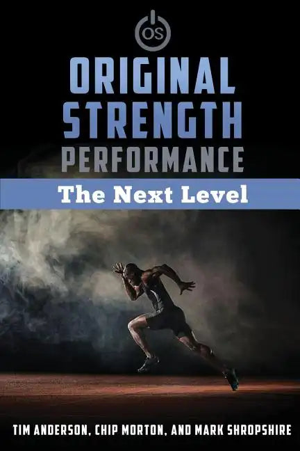 Original Strength Performance: The Next Level - Paperback