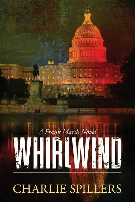 Whirlwind: A Frank Marsh Novel - Paperback