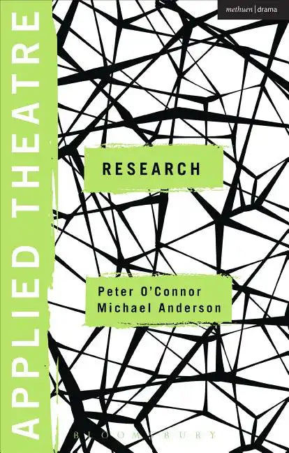 Applied Theatre: Research - Paperback