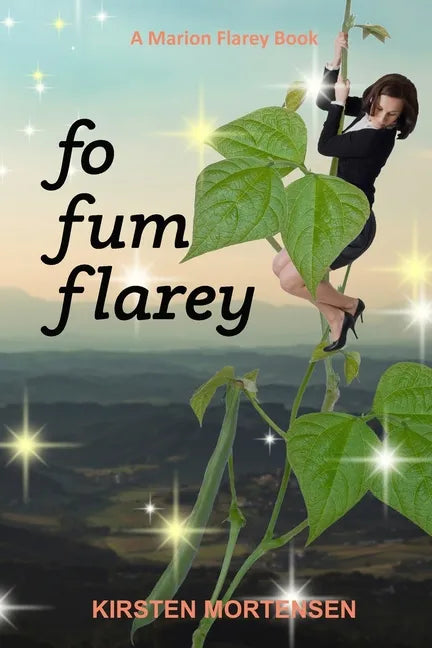 Fo Fum Flarey: A Marion Flarey Book - Paperback