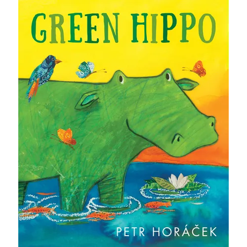 Green Hippo - Hardcover