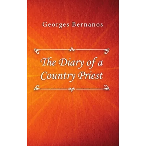 The Diary of a Country Priest - Hardcover