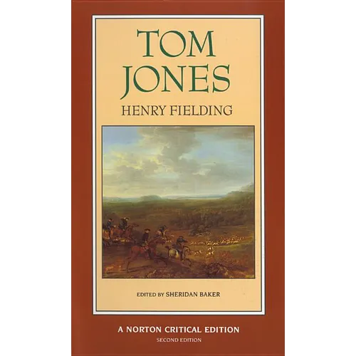 Tom Jones: A Norton Critical Edition - Paperback